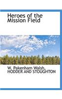 Heroes of the Mission Field