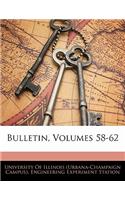 Bulletin, Volumes 58-62