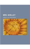 Mrs. Shelley