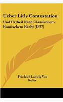 Ueber Litis Contestation