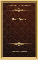 Reed Notes
