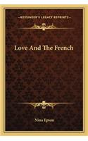 Love And The French