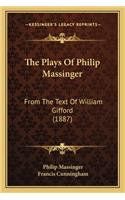 Plays of Philip Massinger