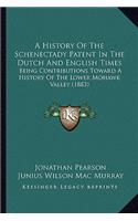 History of the Schenectady Patent in the Dutch and English Times