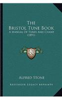The Bristol Tune Book