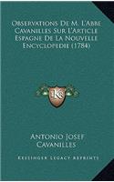 Observations De M. L'Abbe Cavanilles Sur L'Article Espagne De La Nouvelle Encyclopedie (1784)