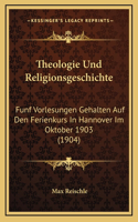 Theologie Und Religionsgeschichte