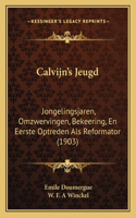 Calvijn's Jeugd