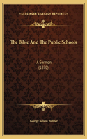 The Bible And The Public Schools