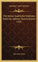 Uber Systeme Analytischer Funktionen Welche Ein Additions Theorem Besitzen (1922)