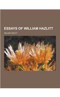 Essays of William Hazlitt