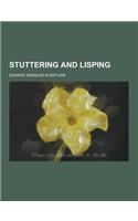 Stuttering and Lisping: (English)
