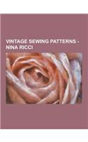 Vintage Sewing Patterns - Nina Ricci