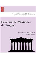 Essai sur le Ministère de Turgot