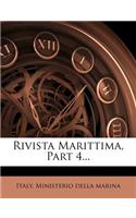 Rivista Marittima, Part 4...