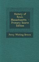 History of Rowe, Massachusetts - Primary Source Edition