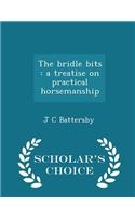 The Bridle Bits