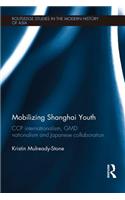 Mobilizing Shanghai Youth