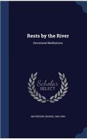 Rests by the River: Devotional Meditations