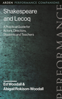 Shakespeare and Lecoq
