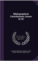 Bibliographical Contributions, Issues 51-55