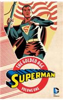 Superman: The Golden Age, Volume 1