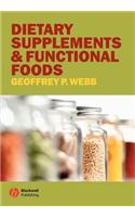 Dietary Supplements and Functional Foods