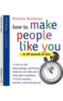 How To Make People Like You In 90 Seconds