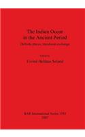 The Indian Ocean in the Ancient Period