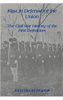 First in Defense of the Union