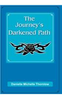 Journey's Darkened Path