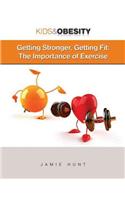 Getting Stronger, Getting Fit