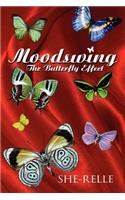 Moodswing: The Butterfly Effect