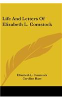 Life And Letters Of Elizabeth L. Comstock