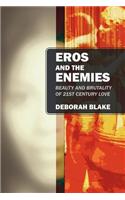 Eros and the Enemies