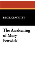 The Awakening of Mary Fenwick