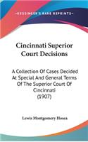 Cincinnati Superior Court Decisions