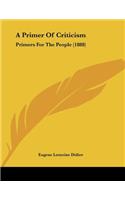 A Primer Of Criticism