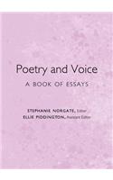 Poetry and Voice: A Book of Essays