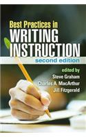 Best Practices in Writing Instruction, Second Edition