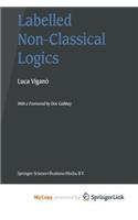 Labelled Non-Classical Logics