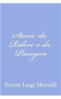 Storie da Ridere e da Piangere