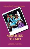 Married to Sin