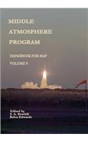 Middle Atmosphere Program - Handbook for MAP: Volume 9