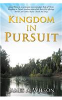 Kingdom in Pursuit