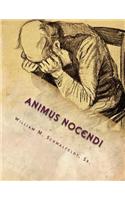Animus Nocendi: "Intent to Harm"(English)