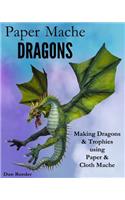 Paper Mache Dragons
