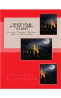 Traditional Sorcery Course Volume I