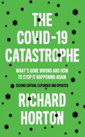 Covid-19 Catastrophe