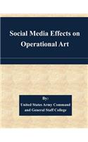 Social Media Effects on Operational Art